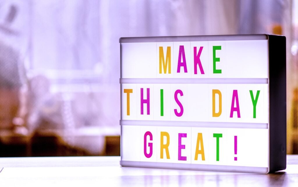 Make The Day Great 4166221 1280 1024x644